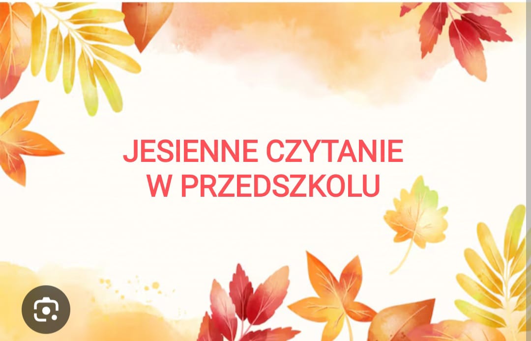 JESIENNE CZYTANIE W PRZEDSZKOLU