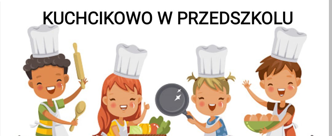 ,,Kuchcikowo'' w Przedszkolu