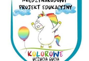 II edycja  Międzynarodowego Projektu „Kolorowe uczucia Gucia”