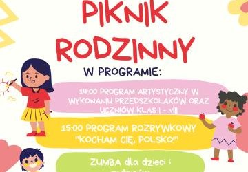 PIKNIK RODZINNY - ZAPRASZAMY