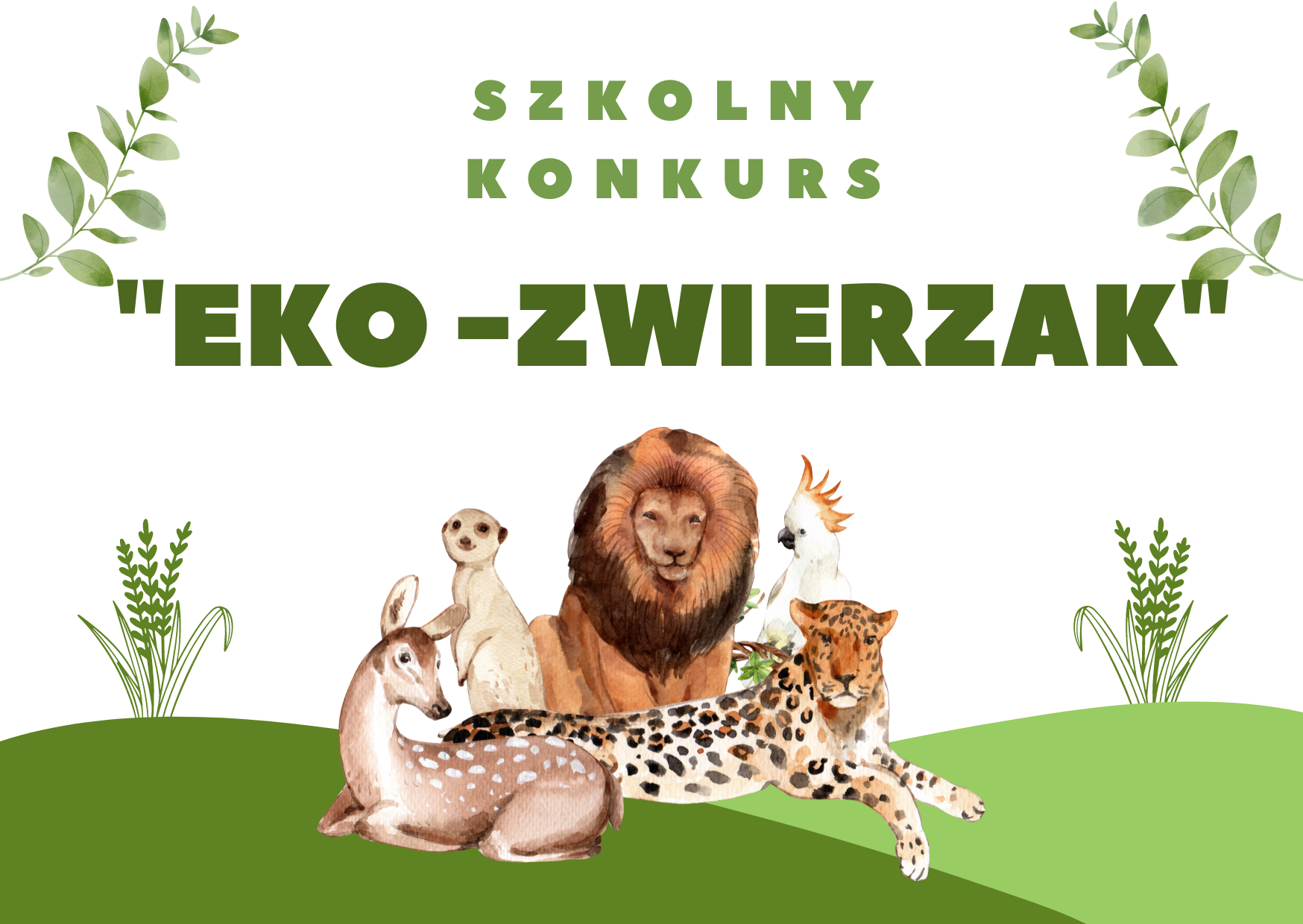 Szkolny Konkurs „EKO - ZWIERZAK”