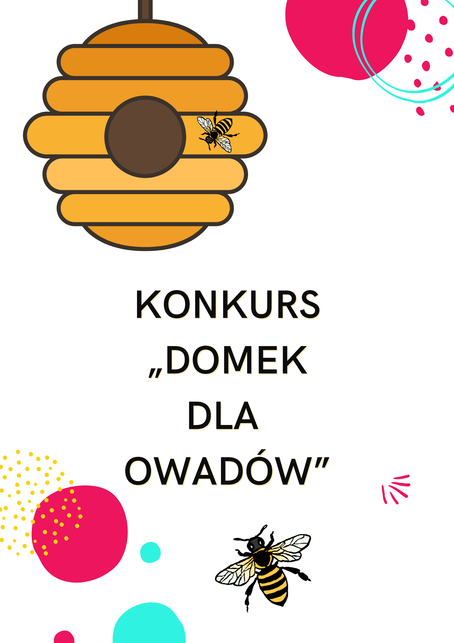 KONKURS „DOMEK DLA OWADÓW”