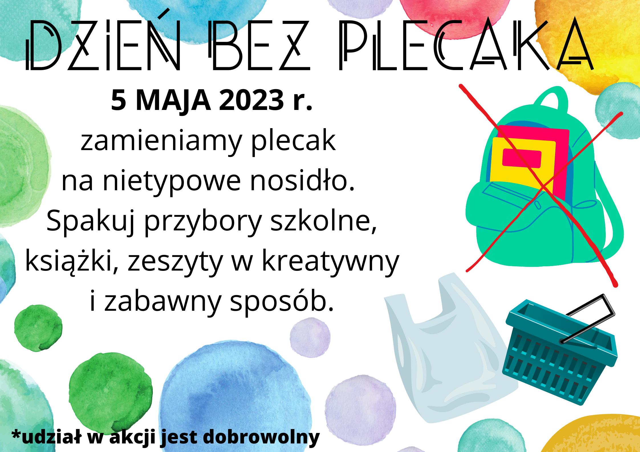 Dzień bez Plecaka